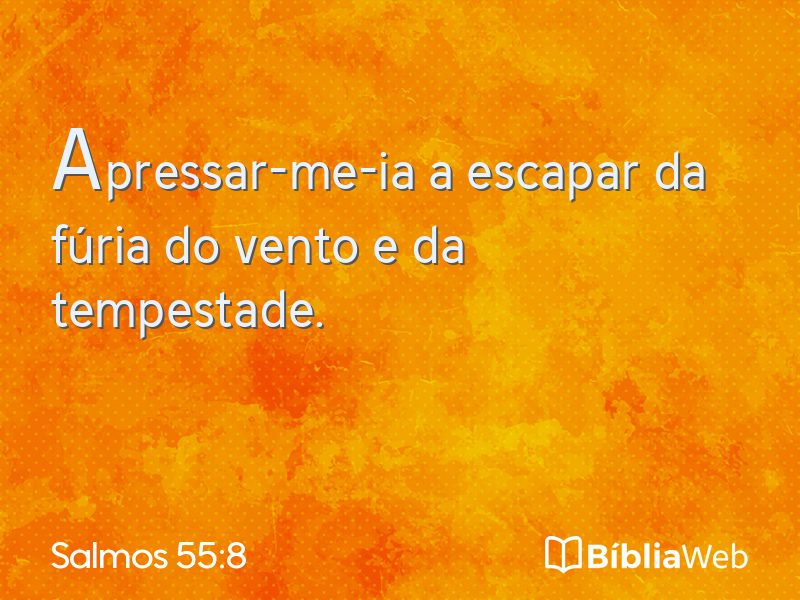 Salmos 55:8 em imagem para compartilhar