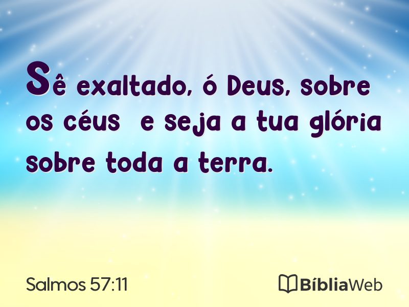Salmos 57:11 em imagem para compartilhar