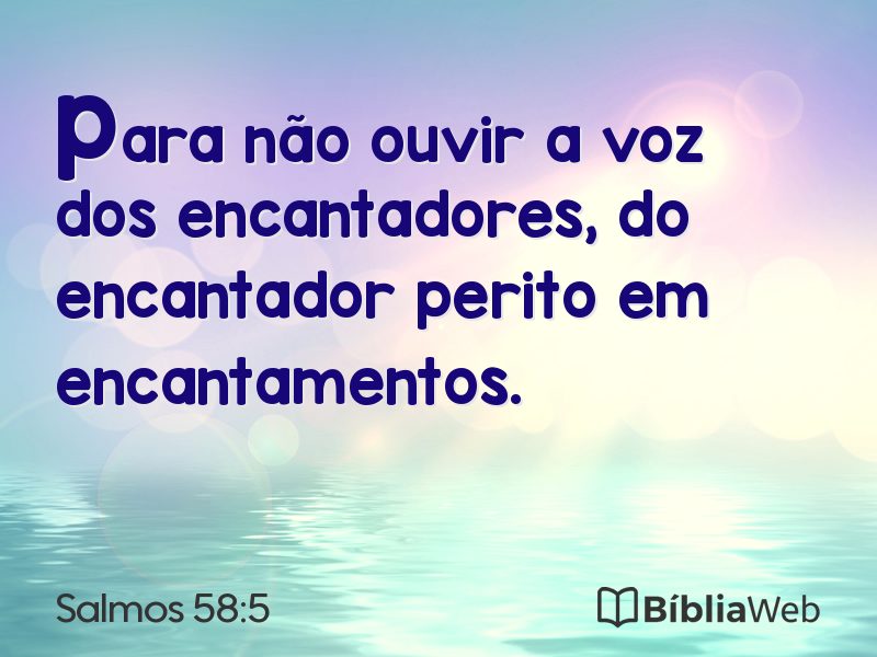 Salmos 58:5 em imagem para compartilhar