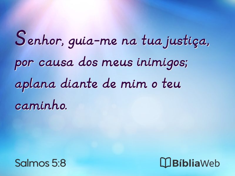 Salmos 5:8 em imagem para compartilhar