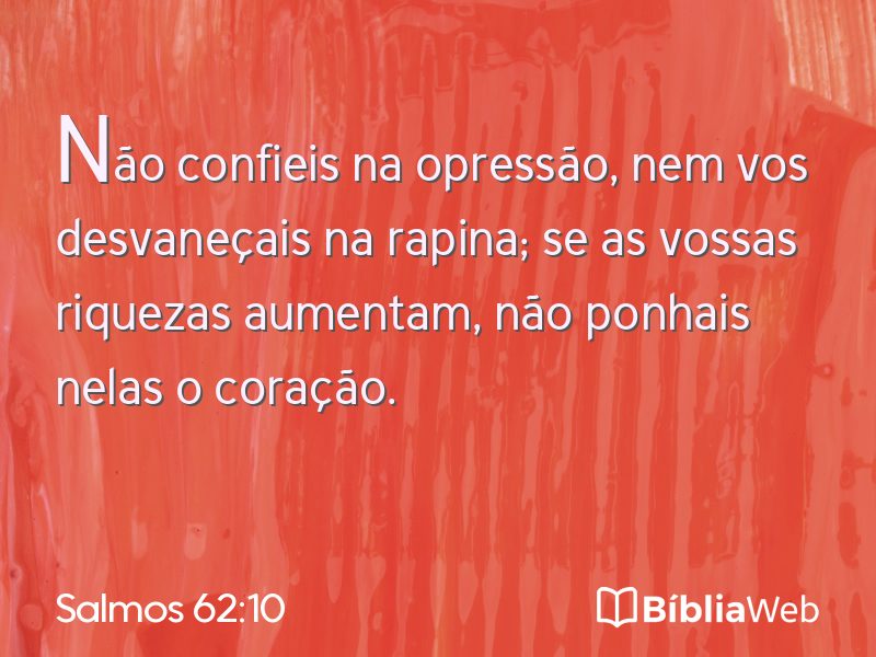 Salmos 62:10 em imagem para compartilhar