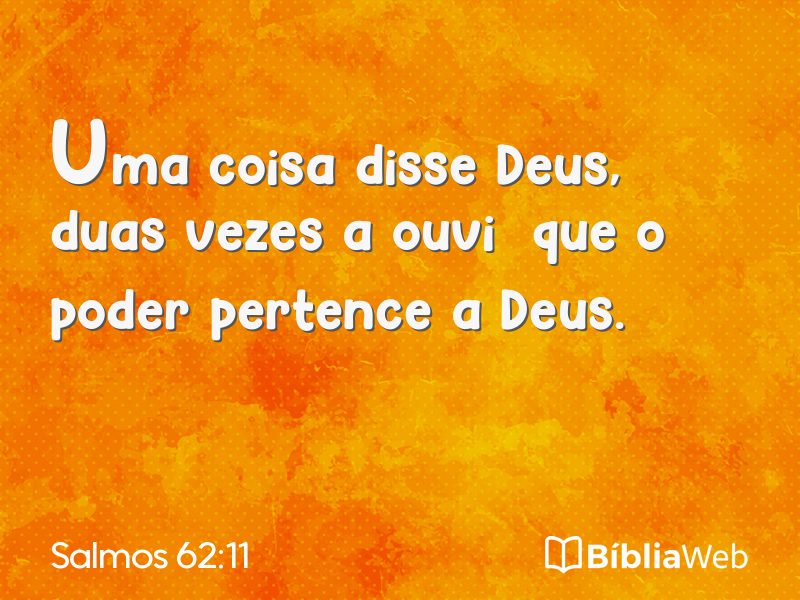 Salmos 62:11 em imagem para compartilhar