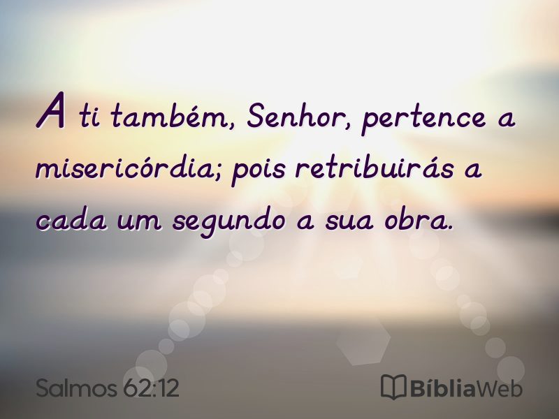 Salmos 62:12 em imagem para compartilhar