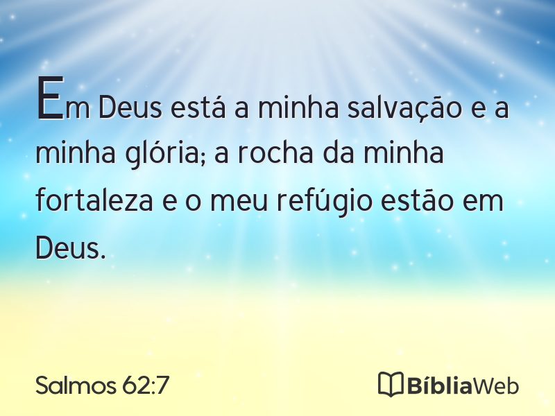 Salmos 62:7 em imagem para compartilhar