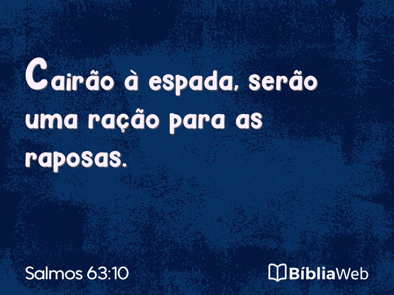 Salmos 63:10 em imagem para compartilhar