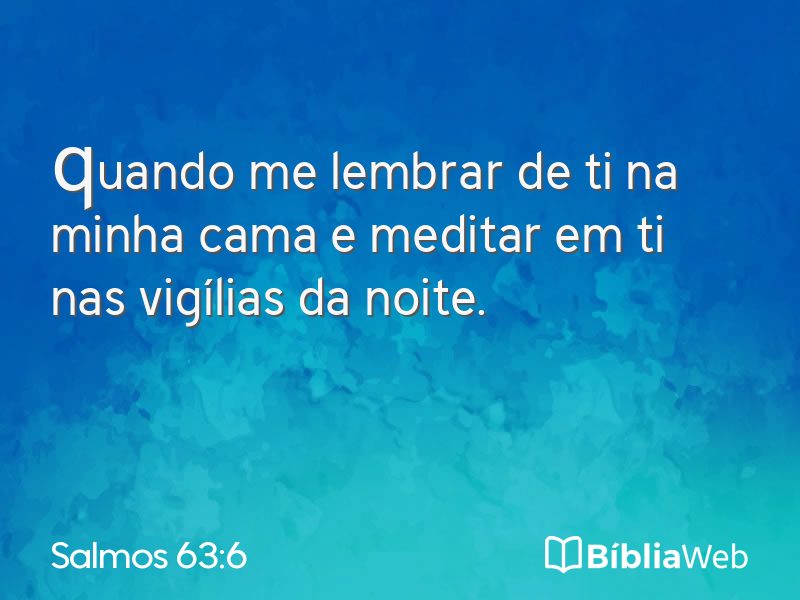 Salmos 63:6 em imagem para compartilhar