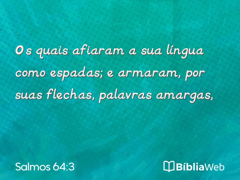 Salmos 64:3 em imagem para compartilhar
