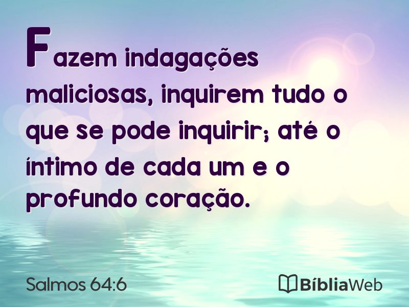 Salmos 64:6 em imagem para compartilhar