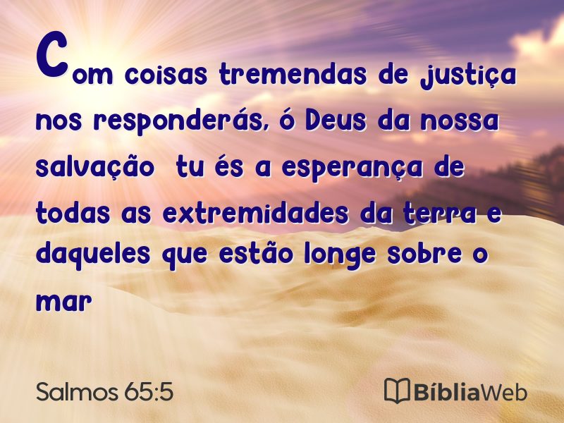 Salmos 65:5 em imagem para compartilhar