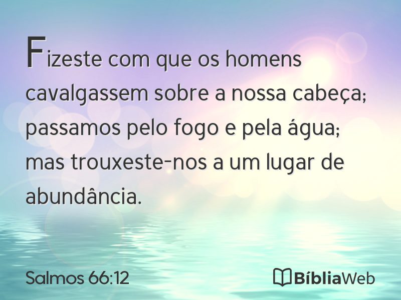 Salmos 66:12 em imagem para compartilhar