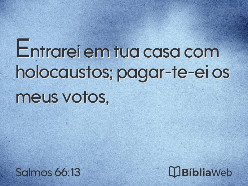 Salmos 66:13 em imagem para compartilhar
