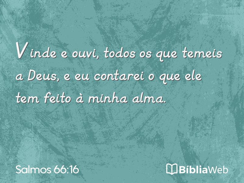 Salmos 66:16 em imagem para compartilhar