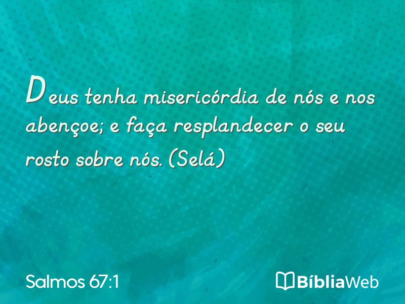 Salmos 67:1 em imagem para compartilhar