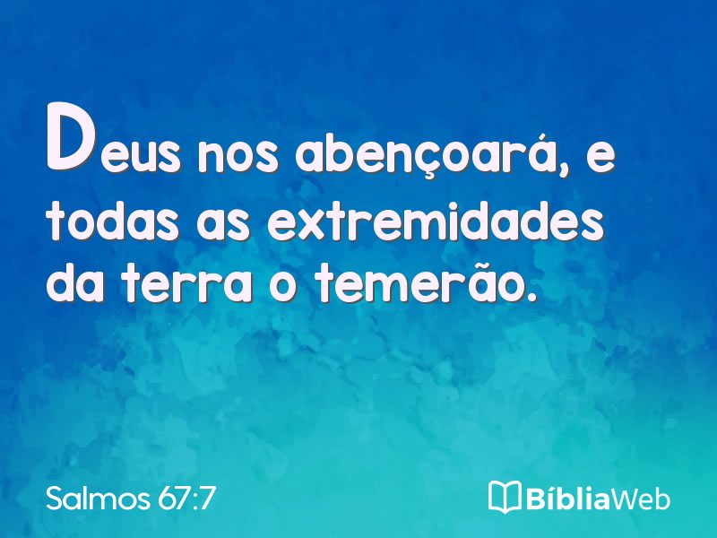 Salmos 67:7 em imagem para compartilhar