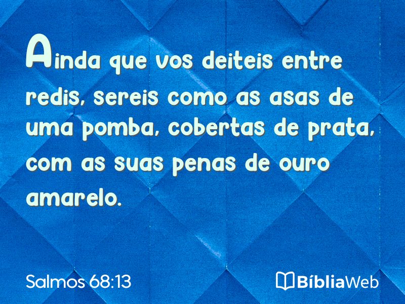 Salmos 68:13 em imagem para compartilhar