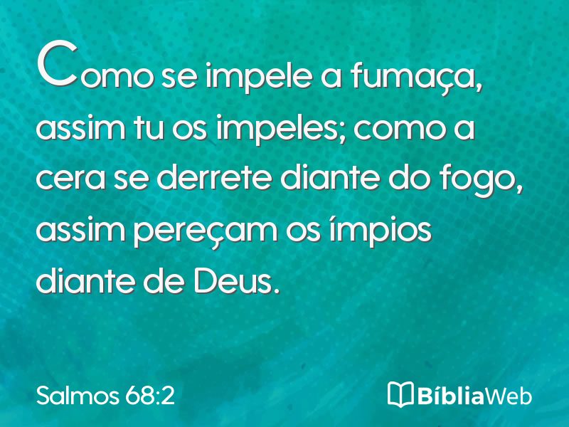 Salmos 68:2 em imagem para compartilhar