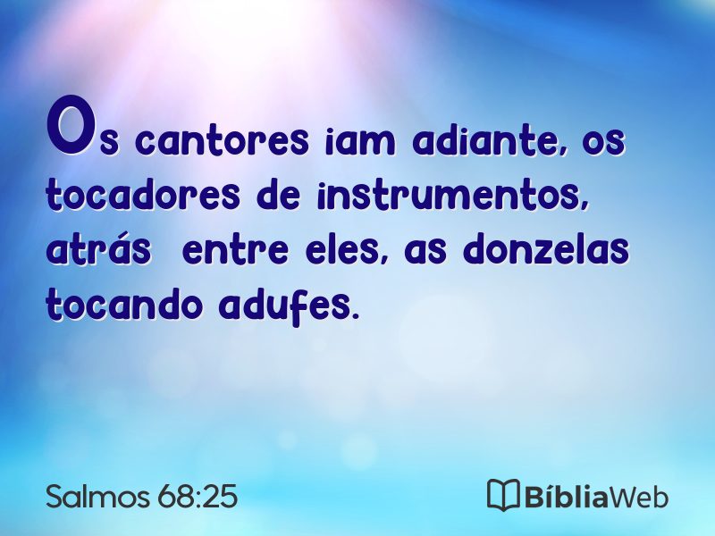 Salmos 68:25 em imagem para compartilhar