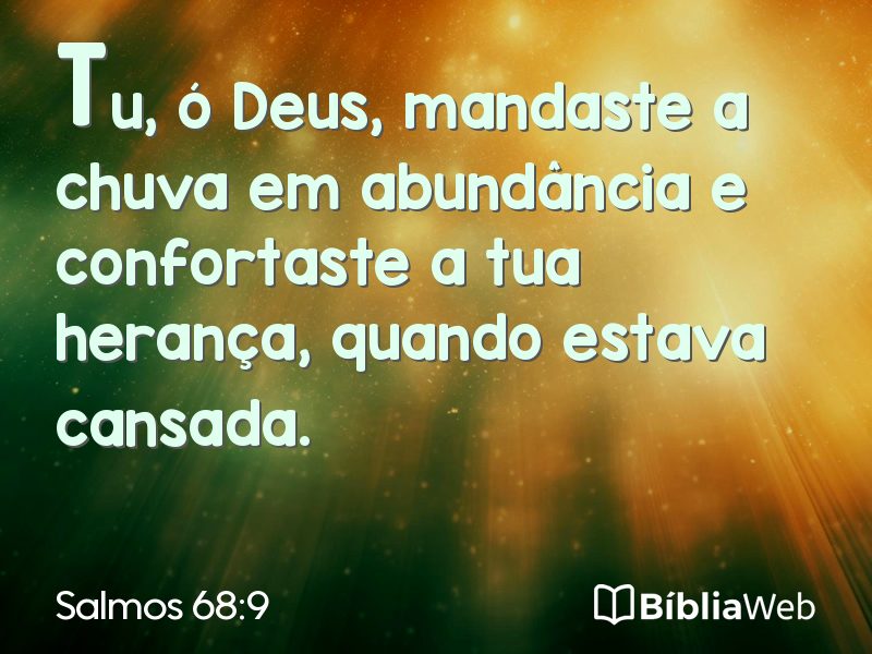 Salmos 68:9 em imagem para compartilhar