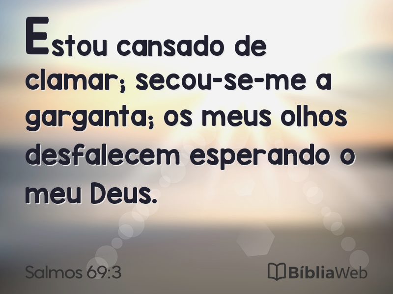 Salmos 69:3 em imagem para compartilhar