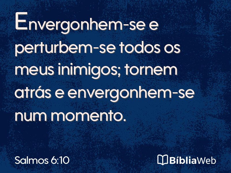 Salmos 6:10 em imagem para compartilhar