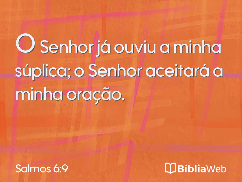 Salmos 6:9 em imagem para compartilhar