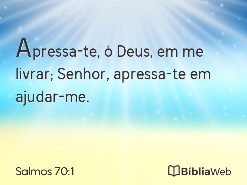 Salmos 70:1 em imagem para compartilhar