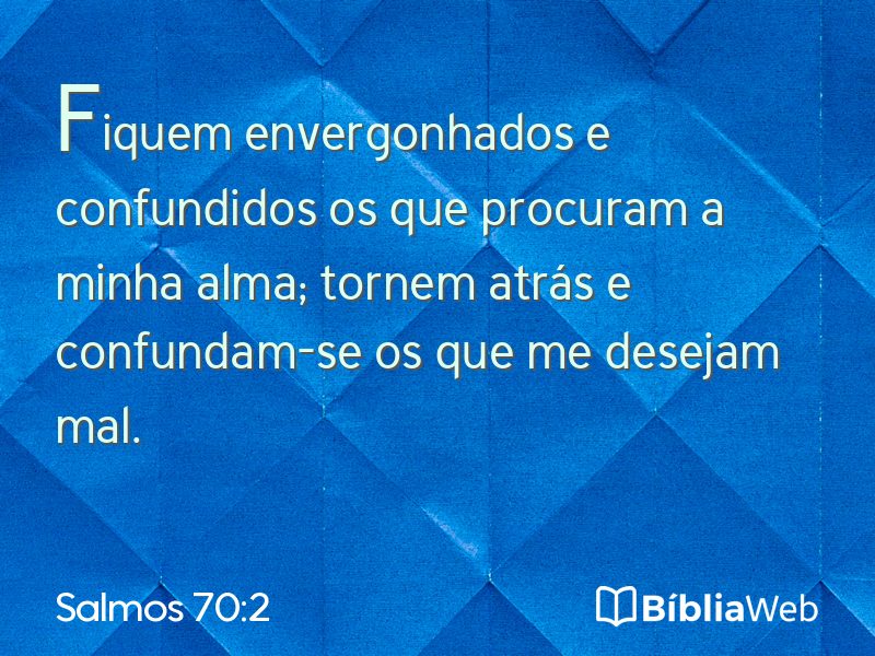 Salmos 70:2 em imagem para compartilhar