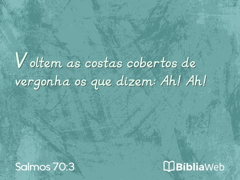 Salmos 70:3 em imagem para compartilhar