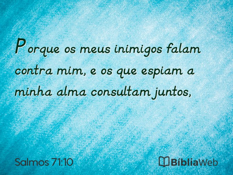 Salmos 71:10 em imagem para compartilhar
