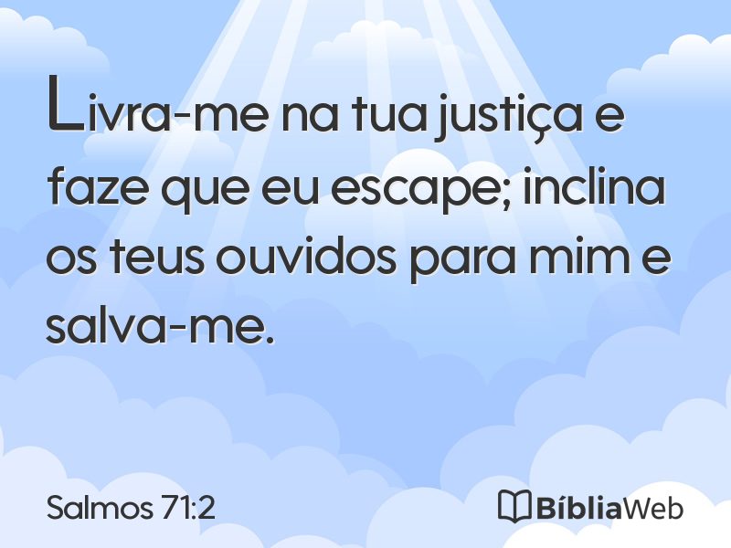 Salmos 71:2 em imagem para compartilhar