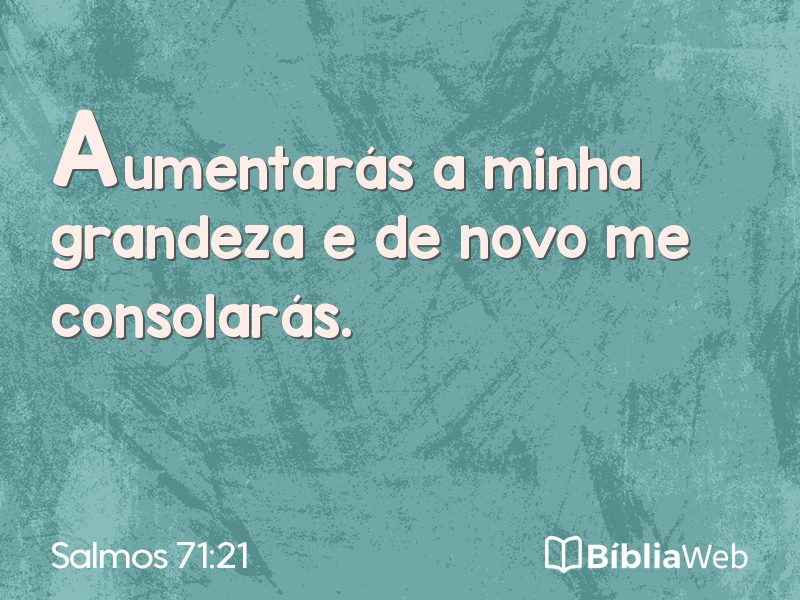 Salmos 71:21 em imagem para compartilhar