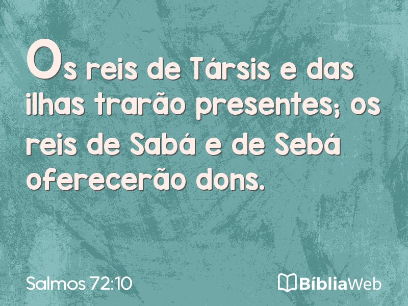 Salmos 72:10 em imagem para compartilhar
