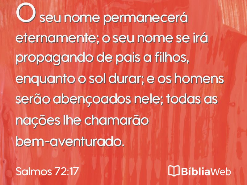 Salmos 72:17 em imagem para compartilhar