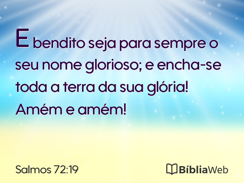 Salmos 72:19 em imagem para compartilhar