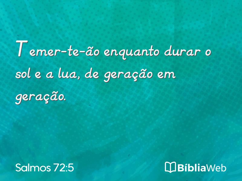 Salmos 72:5 em imagem para compartilhar