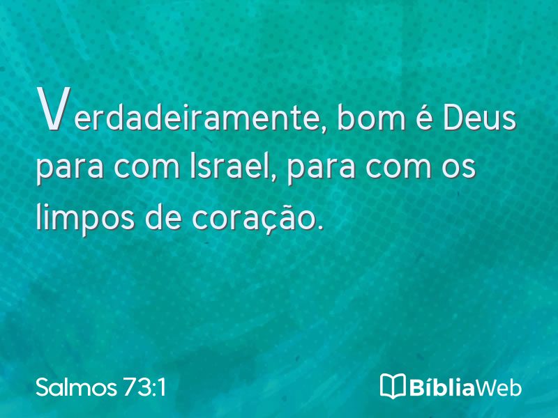 Salmos 73:1 em imagem para compartilhar