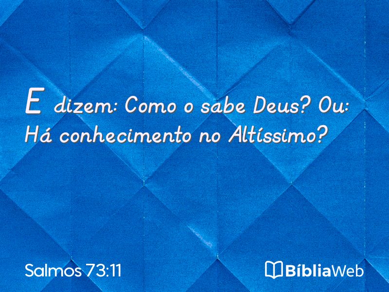Salmos 73:11 em imagem para compartilhar