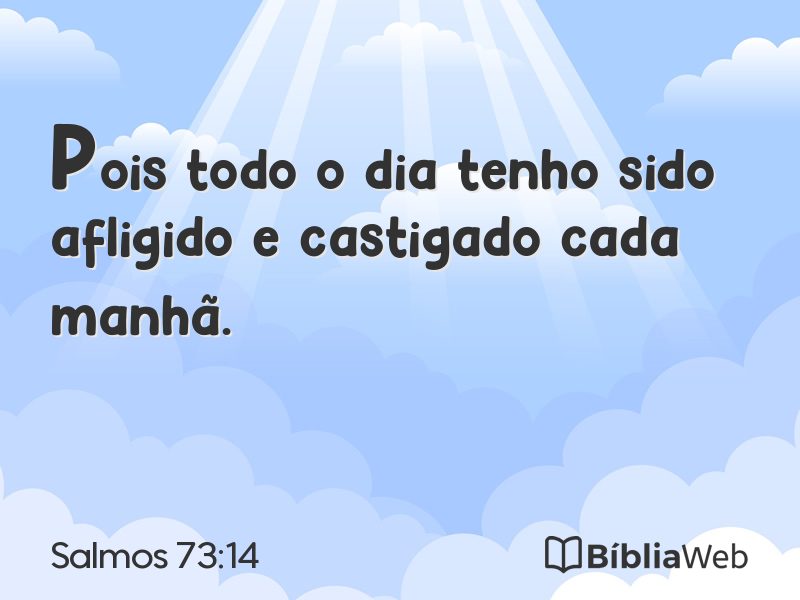 Salmos 73:14 em imagem para compartilhar