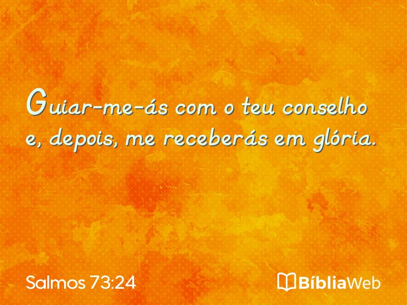 Salmos 73:24 em imagem para compartilhar