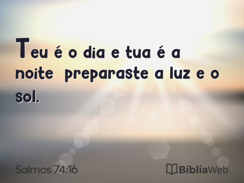 Salmos 74:16 em imagem para compartilhar