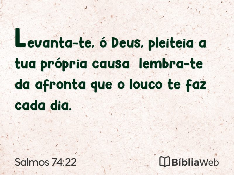 Salmos 74:22 em imagem para compartilhar
