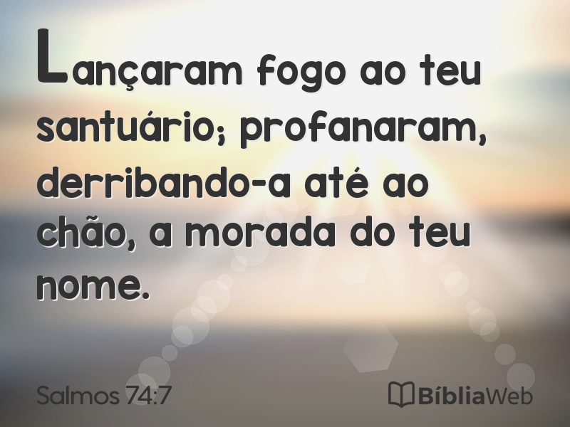 Salmos 74:7 em imagem para compartilhar