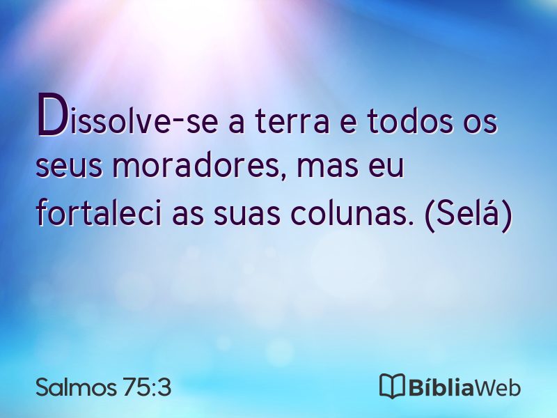 Salmos 75:3 em imagem para compartilhar