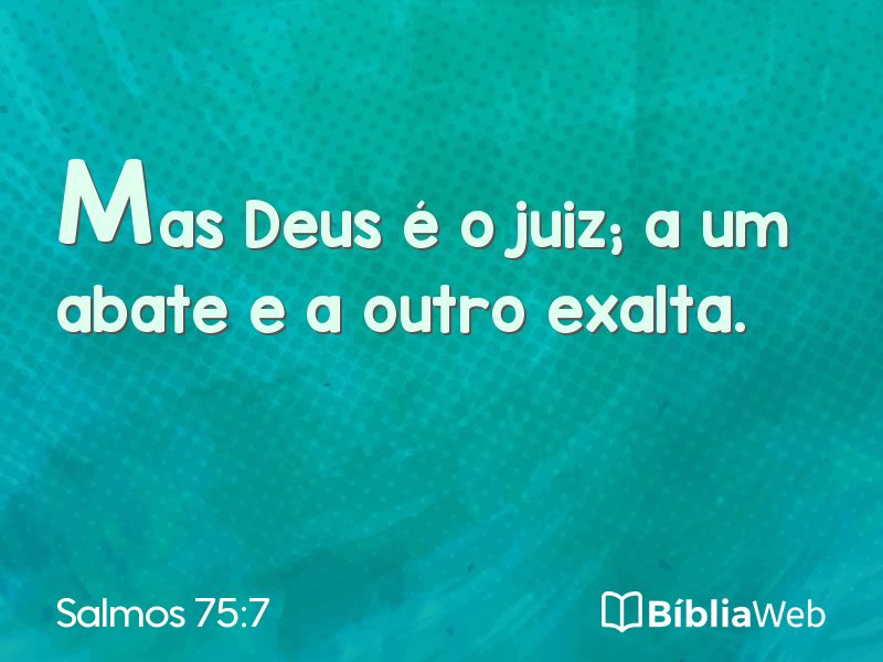 Salmos 75:7 em imagem para compartilhar
