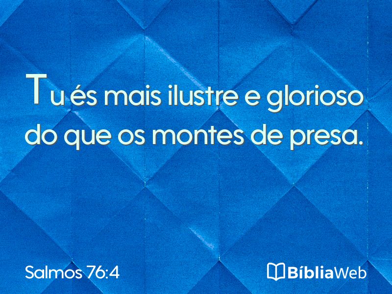 Salmos 76:4 em imagem para compartilhar