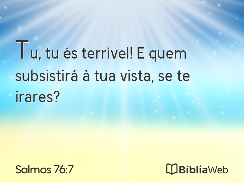 Salmos 76:7 em imagem para compartilhar