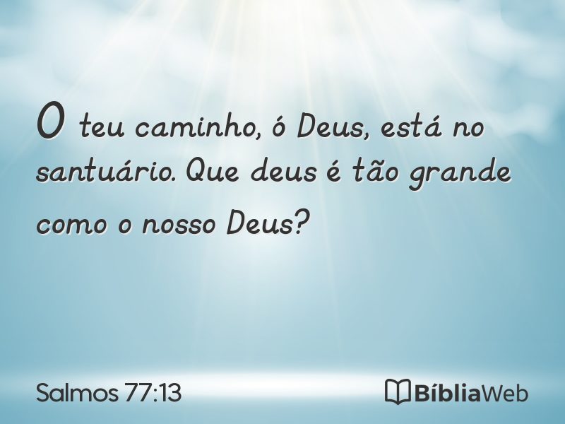 Salmos 77:13 em imagem para compartilhar