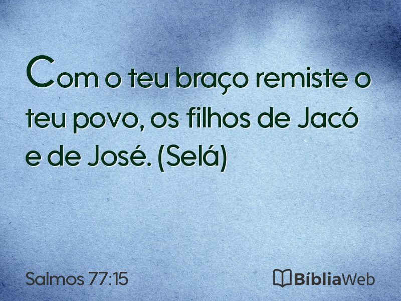 Salmos 77:15 em imagem para compartilhar