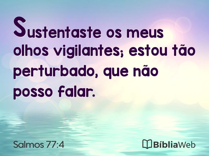 Salmos 77:4 em imagem para compartilhar