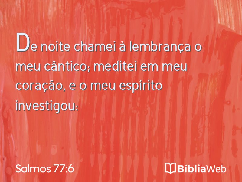 Salmos 77:6 em imagem para compartilhar